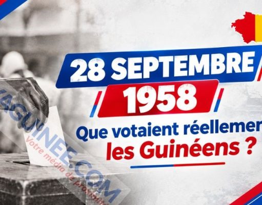 28 septembre 1958 :que votaient réellement les Guinéens ?